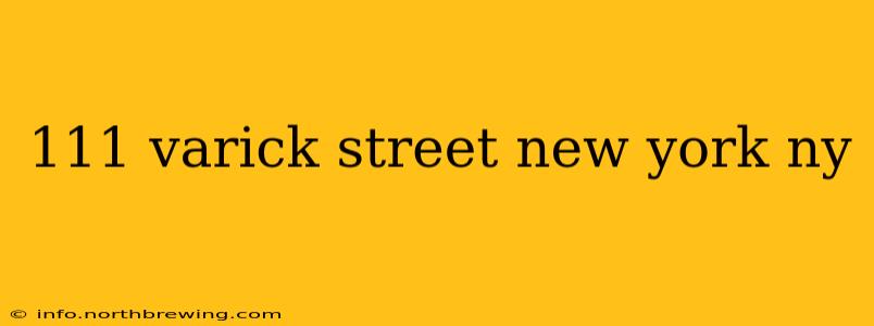 111 varick street new york ny