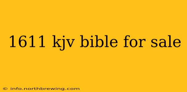 1611 kjv bible for sale