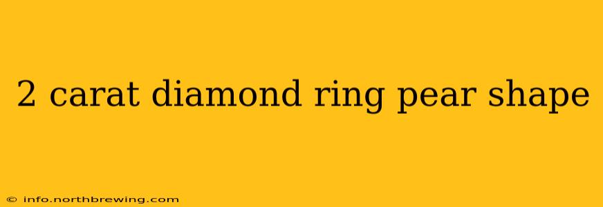 2 carat diamond ring pear shape