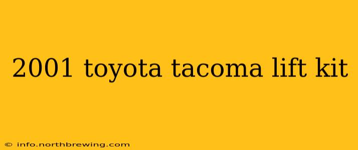 2001 toyota tacoma lift kit