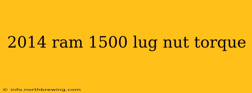2014 ram 1500 lug nut torque