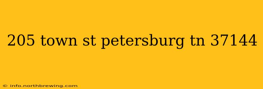 205 town st petersburg tn 37144
