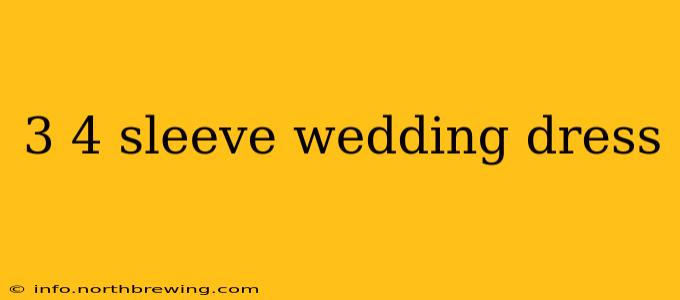 3 4 sleeve wedding dress