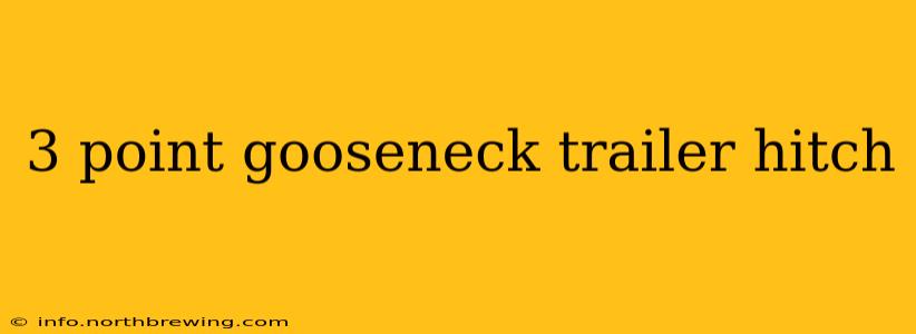 3 point gooseneck trailer hitch