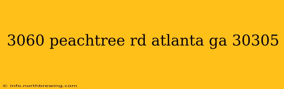 3060 peachtree rd atlanta ga 30305