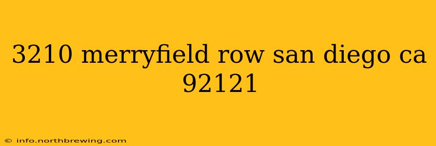 3210 merryfield row san diego ca 92121