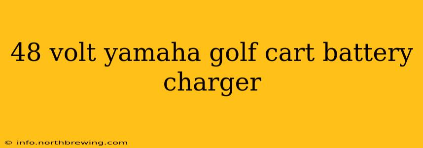 48 volt yamaha golf cart battery charger