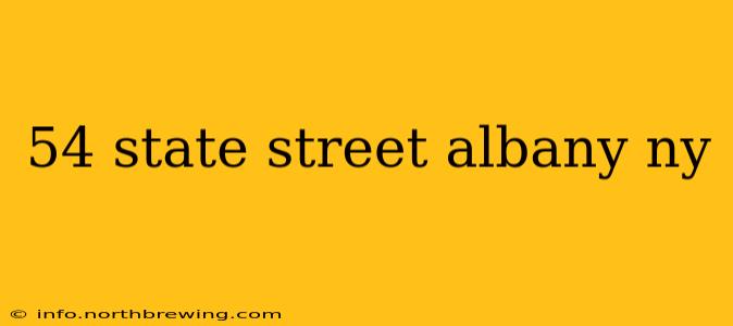 54 state street albany ny