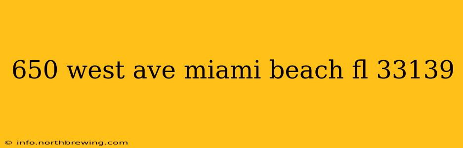 650 west ave miami beach fl 33139