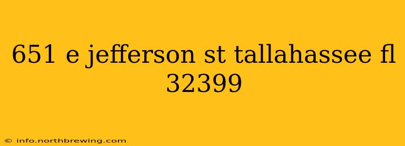 651 e jefferson st tallahassee fl 32399