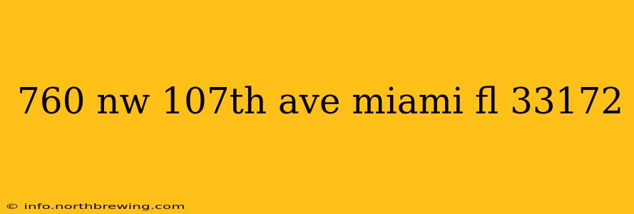 760 nw 107th ave miami fl 33172