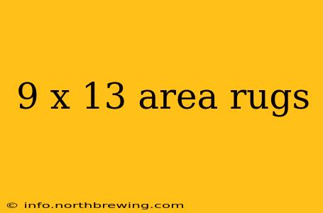 9 x 13 area rugs