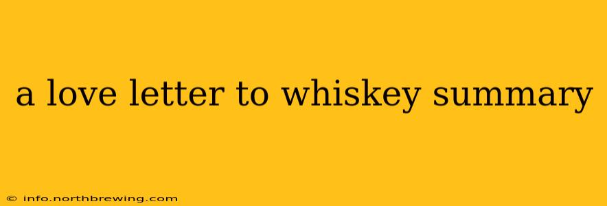 a love letter to whiskey summary