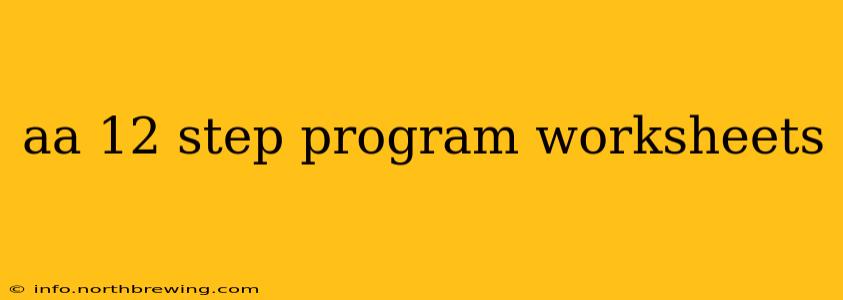 aa 12 step program worksheets