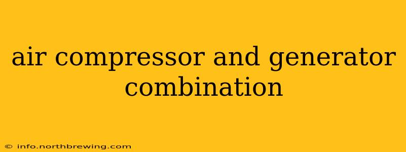 air compressor and generator combination
