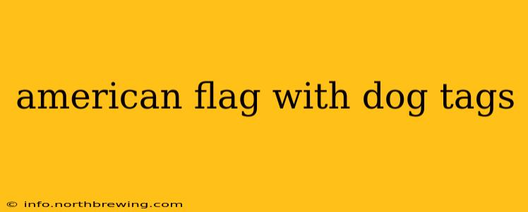 american flag with dog tags