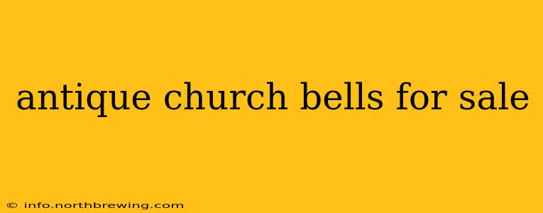 antique church bells for sale