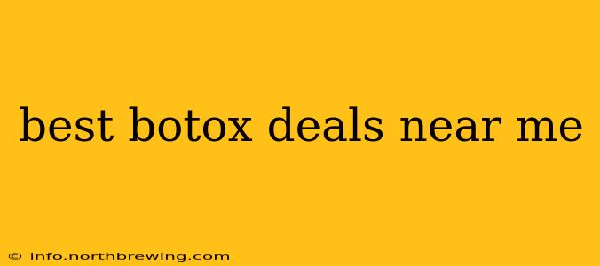 best botox deals near me