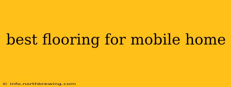 best flooring for mobile home