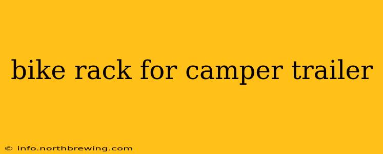 bike rack for camper trailer