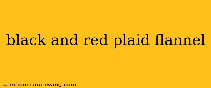 black and red plaid flannel