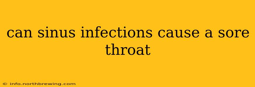 can sinus infections cause a sore throat