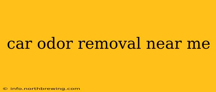 car odor removal near me