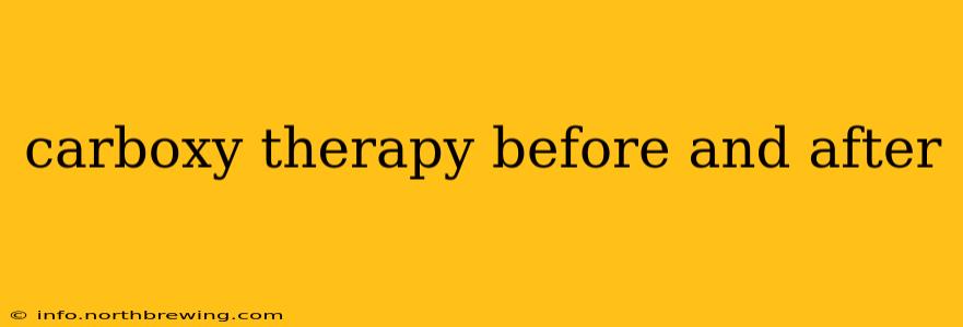 carboxy therapy before and after