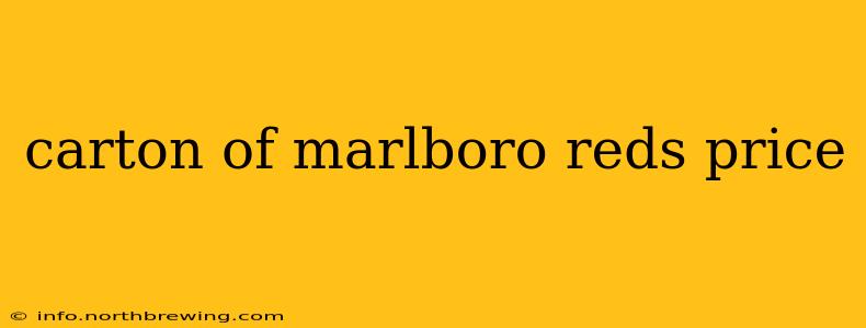 carton of marlboro reds price