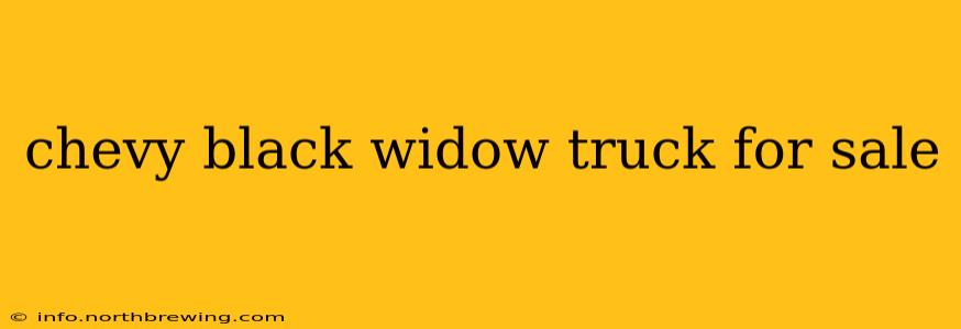 chevy black widow truck for sale