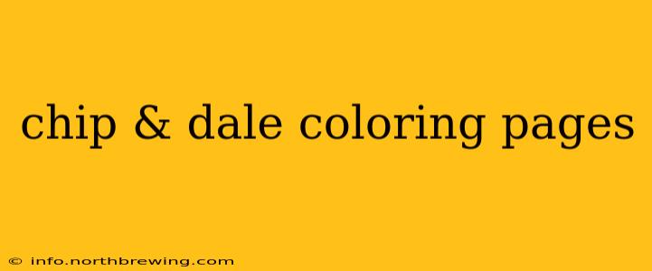 chip & dale coloring pages