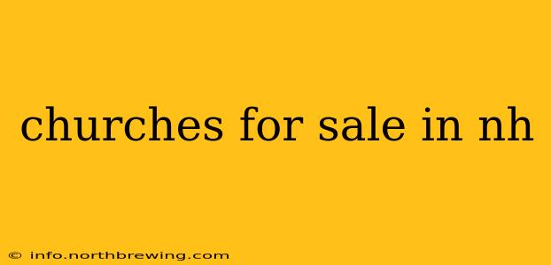 churches for sale in nh