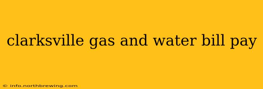 clarksville gas and water bill pay