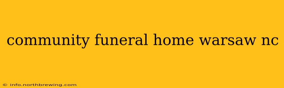 community funeral home warsaw nc
