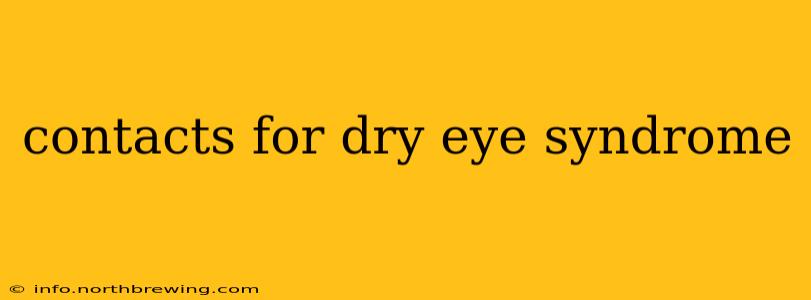 contacts for dry eye syndrome