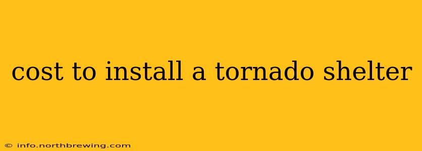 cost to install a tornado shelter