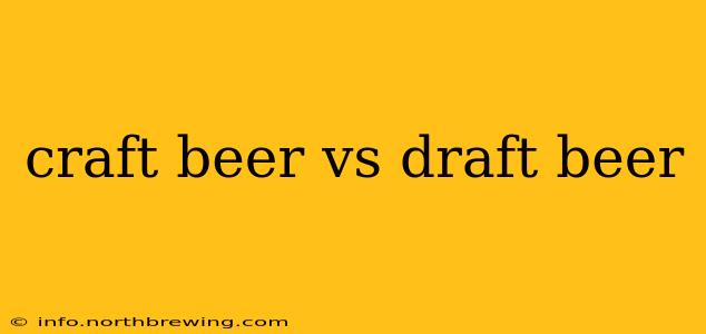 craft beer vs draft beer