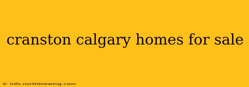 cranston calgary homes for sale