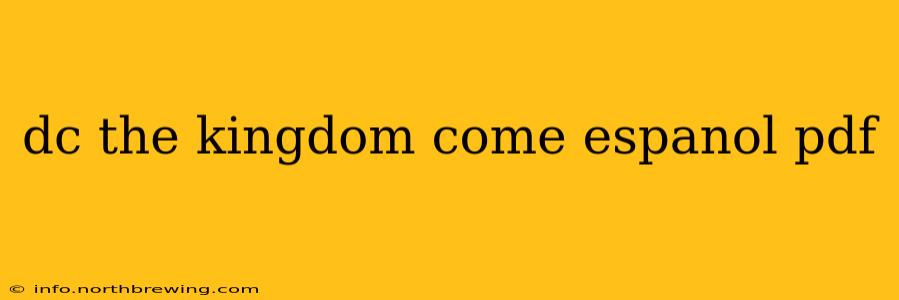 dc the kingdom come espanol pdf