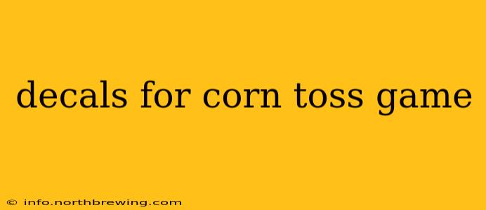 decals for corn toss game