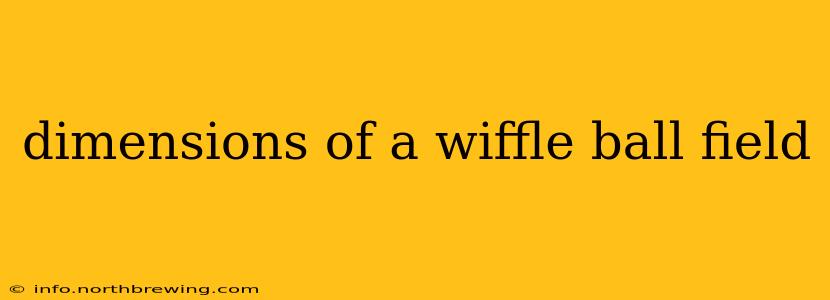 dimensions of a wiffle ball field