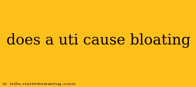 does a uti cause bloating