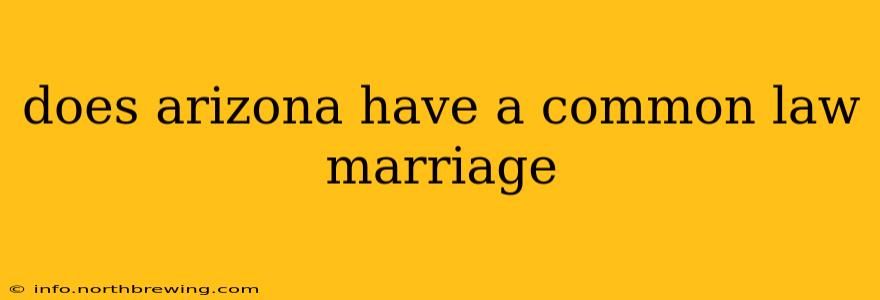 does arizona have a common law marriage
