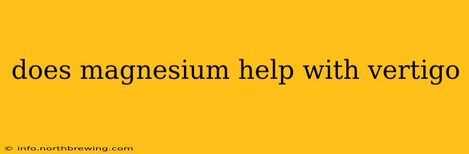 does magnesium help with vertigo