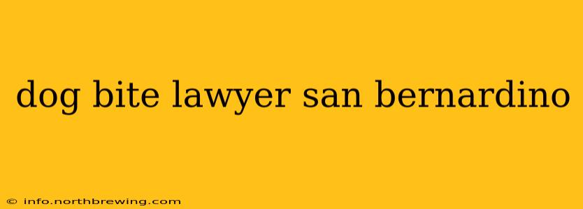 dog bite lawyer san bernardino
