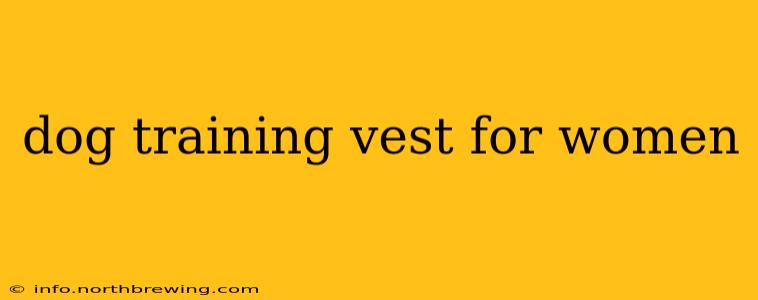 dog training vest for women