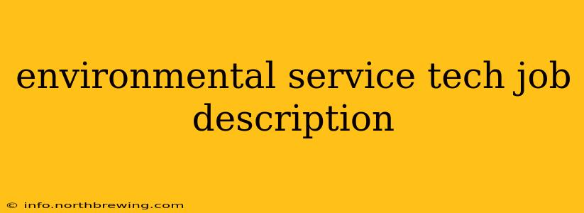 environmental service tech job description