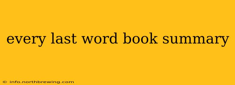 every last word book summary