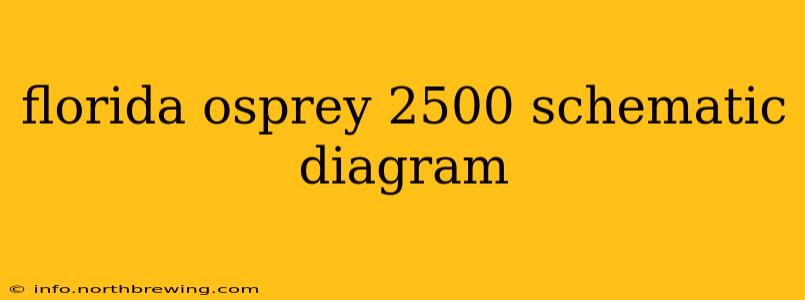 florida osprey 2500 schematic diagram