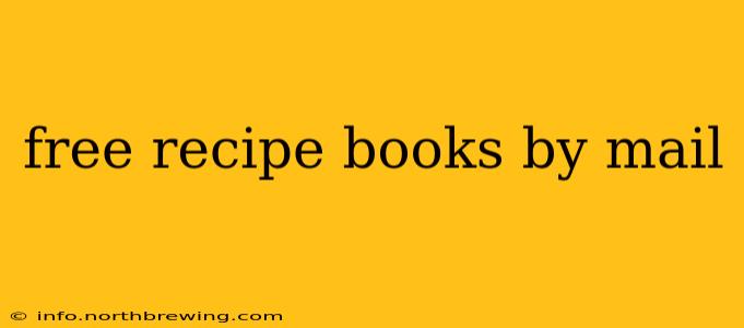 free recipe books by mail